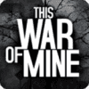 ҵս(This War of Mine)
