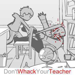 ������ʦWhack Your Teacher
