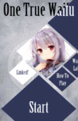 One True Waifu(�ҵ�����ģ����)