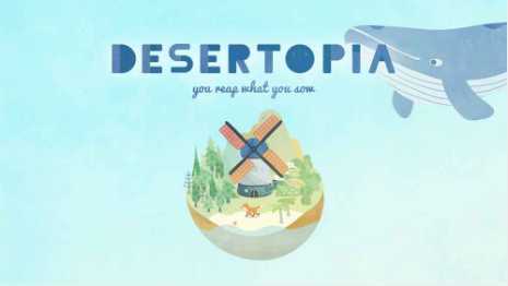 Desertopia(��Į��԰���ιٷ�������)